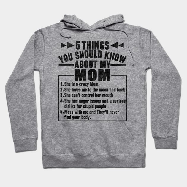 5 Things You Should Know About My MOM Hoodie by SilverTee